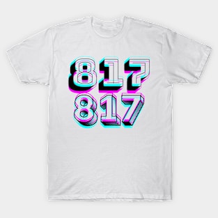 Area Code 817 Tshirt T-Shirt